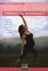 Ruah Movement Long and Lean Prenatal Workout DVD