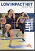 Cathe Friedrich Ripped With HIIT Low Impact HIIT 1 and 2 DVD