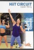 Cathe Friedrich Ripped With HIIT HIIT CIRCUIT Upper Body dvd