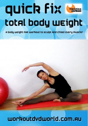 Quick Fix Total Body Weight DVD