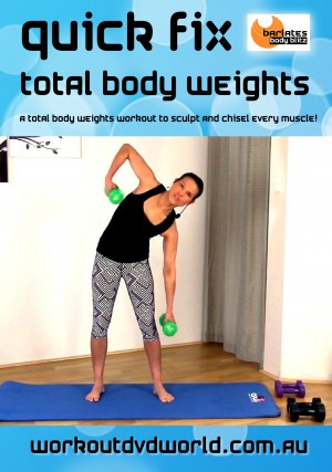 Quick Fix Total Body Weights DVD