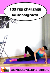 100 Rep Challenge Lower Body Barre DVD