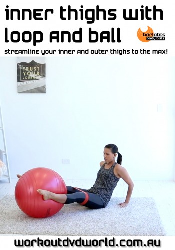 Inner Thigh Ball and Loop DVD