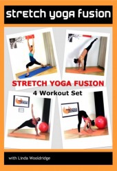 Stretch Yoga Fusion 4 workout Downloads