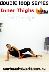 Double Loop Inner Thighs DVD