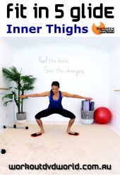 Fit in 5 Glide Inner Thighs DVD