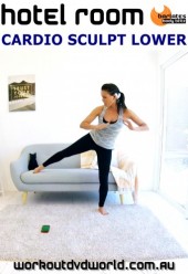 Hotel Room Cardio Sculpt Lower DVD