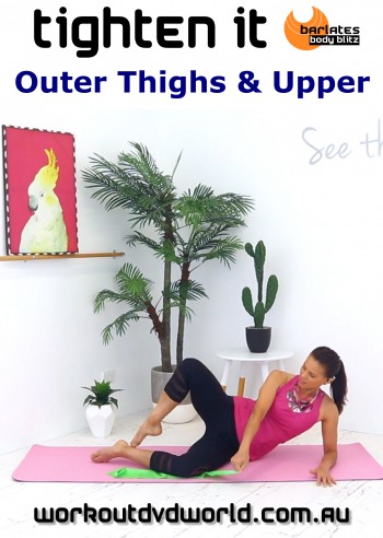 TIGHTEN IT Outer Thighs and Upper DVD