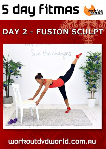 5 Day FITMAS Day 2 Fusion Sculpt DVD