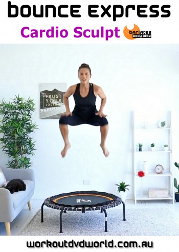 Bounce Express Cardio Sculpt DVD