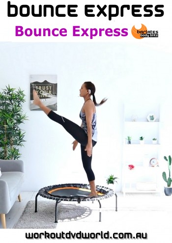 Bounce Express Knees and Kicks DVD