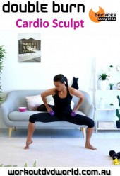 Double Burn Cardio Sculpt DVD