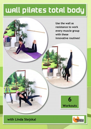 Wall Pilates Total Body Series 6 Downloads