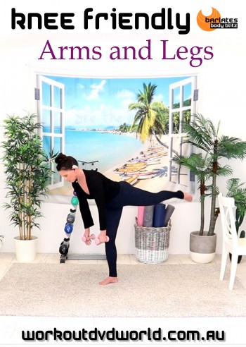 Knee Friendly Arms & Legs DVD