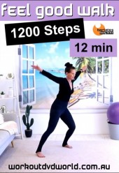 Feel Good Walk 1200 Steps DVD