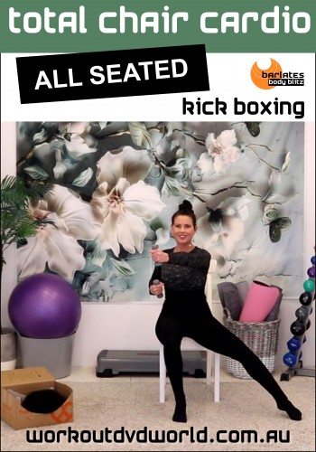 Total Chair Cardio Kick Boxing DVD