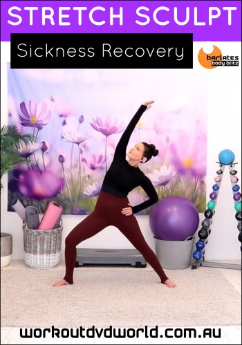 Stretch Sculpt Sickness Recovery DVD