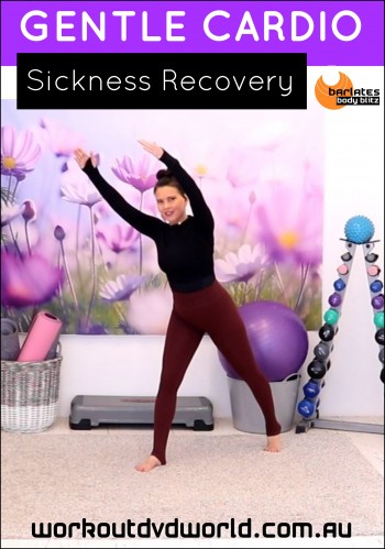 Gentle Cardio Sickness Recovery DVD